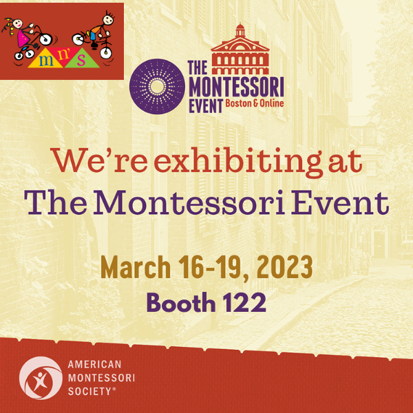 Visit Us at The Montessori Event